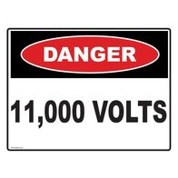SIGN, DANGER 600 x 450mm POLY 11000 VOLTS