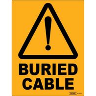 SIGN, 225 x 300mm POLY BURIED CABLE