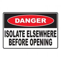 LABEL, DANGER, 100 x 67mm VNYL ISOLATE BEFORE OPENING [10]