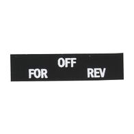 Sprecher and Schuh D7 Legend Plate 30 x 40mm Snap-In White Text FORWARD-OFF-REVERSE