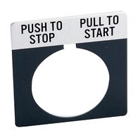 Allen-Bradley 800T Legend Plate 46 x 47mm Grey PUSH TO STOP PULL TO START for 30.5mm Pushbutton