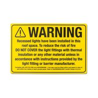 Downlight Warning Sign - Five Pack