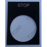 Pushbutton Legend Plate Stop | Durable Plastic or Metal | Clear 'Stop' Legend | Compatible with Standard Sizes | by Tobin