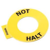 Allen-Bradley Emergency Stop Legend Plate NO HALT Yellow 60mm Round