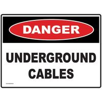 SIGN, DANGER 600 x 450mm POLY UNDERGROUND CABLES