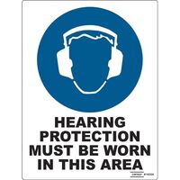 SIGN, 450 x 600mm POLY HEARING PROTECT MUST BE WORN