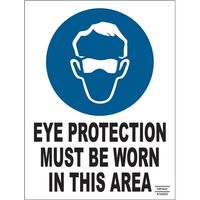 SIGN, 450 x 600mm POLY EYE PROTECT MUST BE WORN