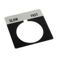 Allen-Bradley 800T Legend Plate 46 x 47mm Gray SLOW FAST for 30.5mm Pushbutton