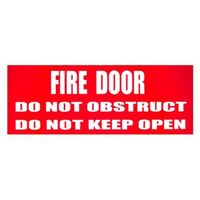 Fire Door Do Not Obstruct Sign | High Visibility Red | Durable Material | @Each by Fire Factory Australia