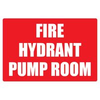 Fire Hydrant Pump Room Sign | Large Size for Clear Visibility | Durable Weather-Resistant Material | High Visibility Red & White | by Fire Factory Australia