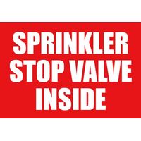 Sprinkler Stop Valve Inside Sign | High Visibility Red & White | Durable Material | Wall Mountable | by Fire Factory Australia