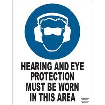 SIGN, 450 x 600mm POLY HEARING & EYE PROTECTION