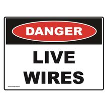 SIGN, DANGER 450 x 300mm POLY LIVE WIRES