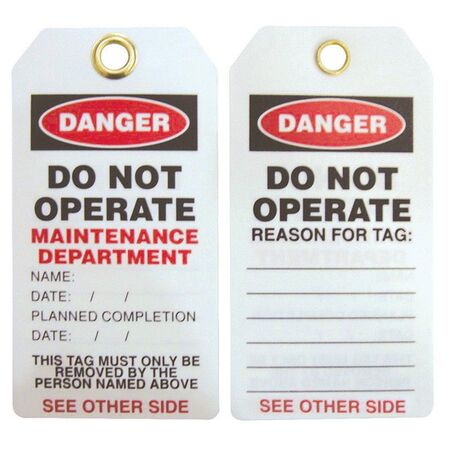DANGER TAG, DO NOT OPERATE MAINTENANCE DEPTARMENT [5]