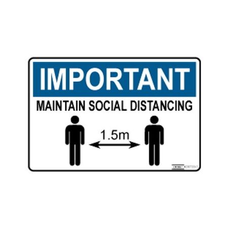 SIGN, NOTICE 300 x 450mm POLY IMPORTANT MAINTAIN DISTANCING
