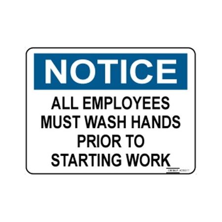 SIGN, NOTICE 450 x 600mm POLY ALL EMPLOYEES MUST WASH HANDS