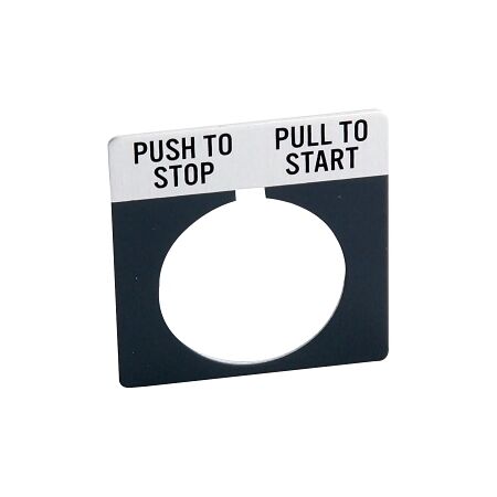 Allen-Bradley 800T Legend Plate 46 x 47mm Grey PUSH TO STOP PULL TO START for 30.5mm Pushbutton