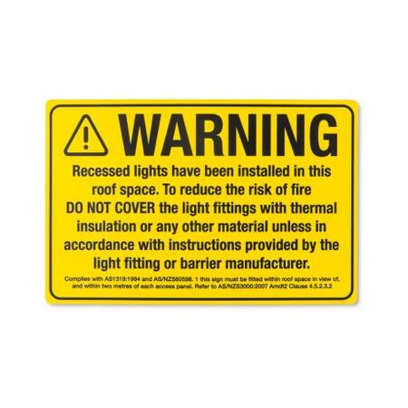 Downlight Warning Sign - Single Pack