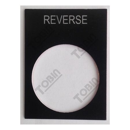 Pushbutton Legend Plate Reverse | Durable Plastic | Industrial Use | by Tobin