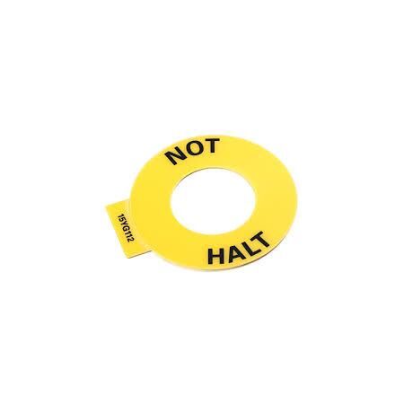 Allen-Bradley Emergency Stop Legend Plate NO HALT Yellow 60mm Round