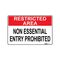 SIGN, NOTICE 450 x 600mm POLY NON ESSENTIAL ENTRY PROHIBITED