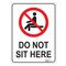 SIGN, 300 x 225mm POLY DO NOT SIT HERE