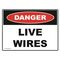 SIGN, DANGER 450 x 300mm POLY LIVE WIRES