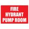 Fire Hydrant Pump Room Sign | Large Size for Clear Visibility | Durable Weather-Resistant Material | High Visibility Red & White | by Fire Factory Australia